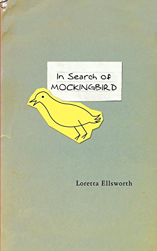In Search of Mockingbird [Paperback]