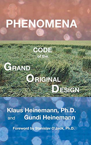 Phenomena  Code of the Grand Original Design [Hardcover]