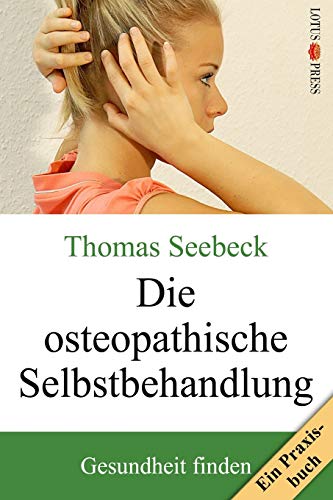 Die Osteopathische Selbstbehandlung (german Edition) [Paperback]