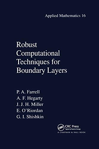 Robust Computational Techniques for Boundary Layers [Paperback]
