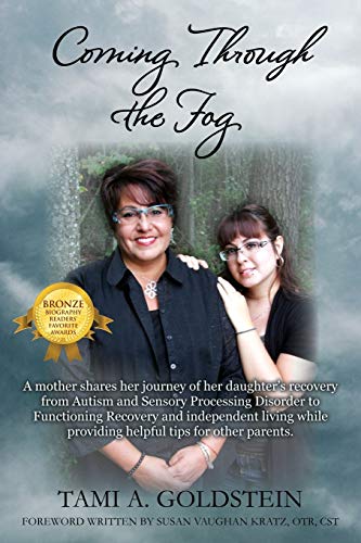 Coming Through The Fog A Mother Shares Her Journey Of Her Daughter's Recovery F [Paperback]