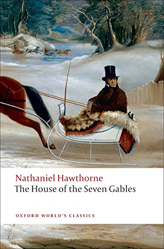 The House of the Seven Gables [Paperback]