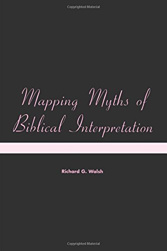 Mapping Myths of Biblical Interpretation [Paperback]