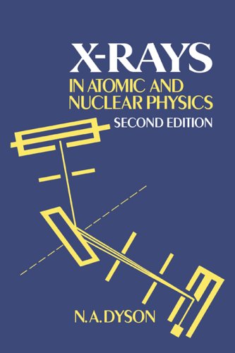 X-rays in Atomic and Nuclear Physics [Paperback]