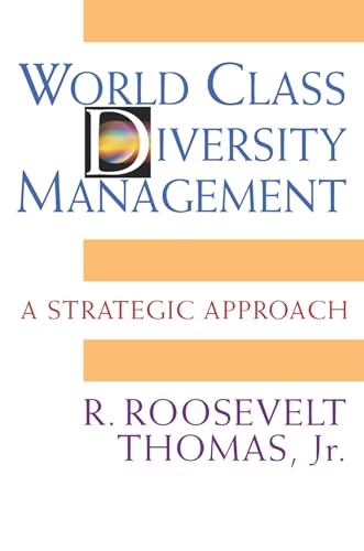World Class Diversity Management A Strategic Approach [Hardcover]