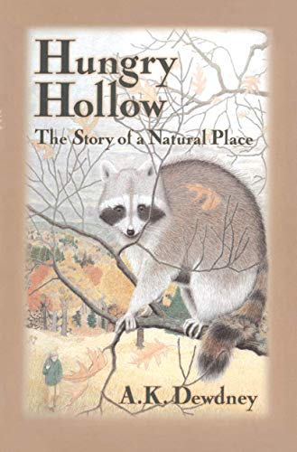 Hungry Hollow The Story of a Natural Place [Hardcover]