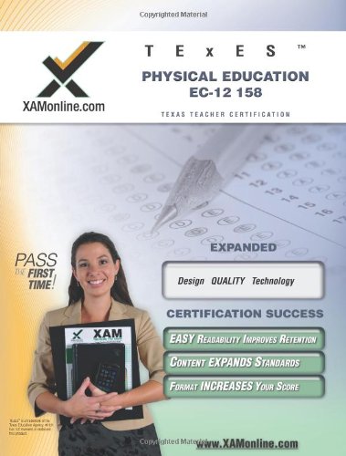 TExES Physical Education EC-12 158 Teacher Certification Test Prep Study Guide [Paperback]