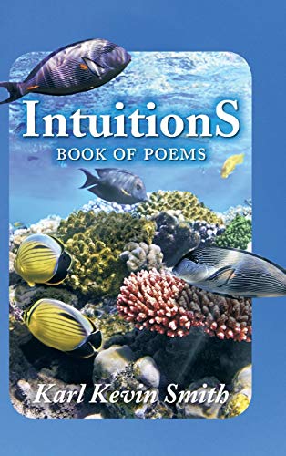 Intuitions Book Of Poems [Hardcover]