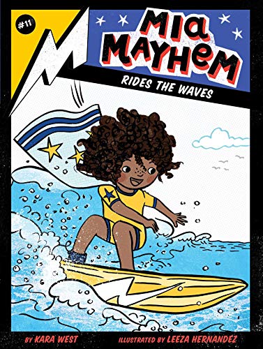 Mia Mayhem Rides the Waves [Paperback]