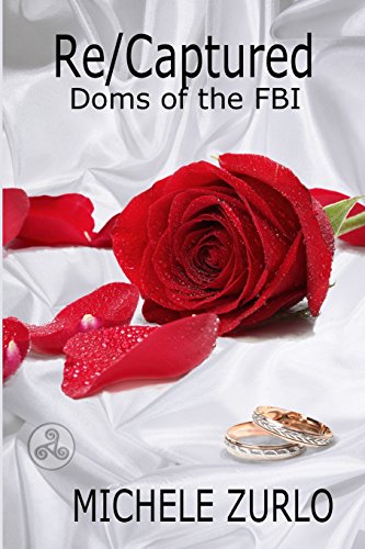 Re/Captured  Doms of the FBI 7 [Paperback]