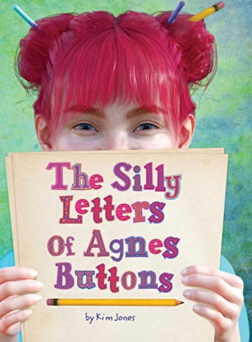 Silly Letters Of Agnes Buttons [Hardcover]