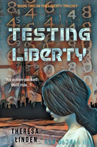 Testing Liberty (chasing Liberty Trilogy) (volume 2) [Paperback]