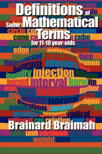 Definitions of Some Mathematical Terms for 11-18 Year Olds [Hardcover]