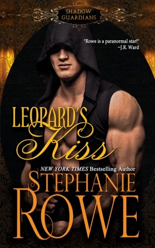 Leopard's Kiss (shadow Guardians) (volume 1) [Paperback]