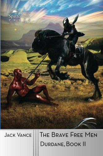 The Brave Free Men (durdane) (volume 2) [Paperback]
