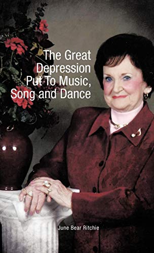 Great Depression Put to Music, Song and Dance [Hardcover]