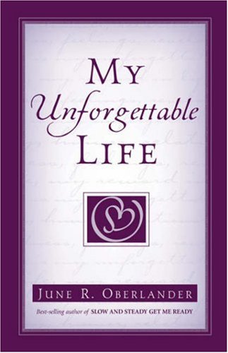 My Unforgettable Life [Paperback]
