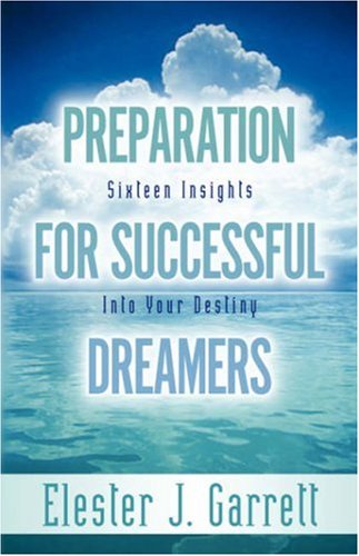 Preparation Forsuccessful Dreamers [Paperback]