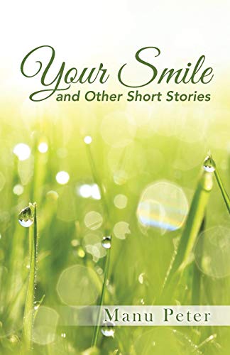 Your Smile And Other Short Stories [Paperback]