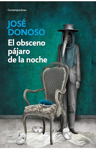 El obsceno pjaro de la noche / The Obscene Bird of Night [Paperback]