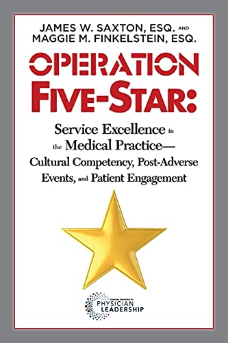 Operation Five-Star Service Excellence in the Medical Practice -- Cultural Comp [Paperback]