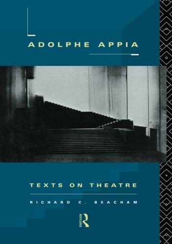Adolphe Appia Texts on Theatre [Paperback]