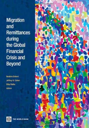 Migration and Remittances During the Global Financial Crisis and Beyond [Paperback]