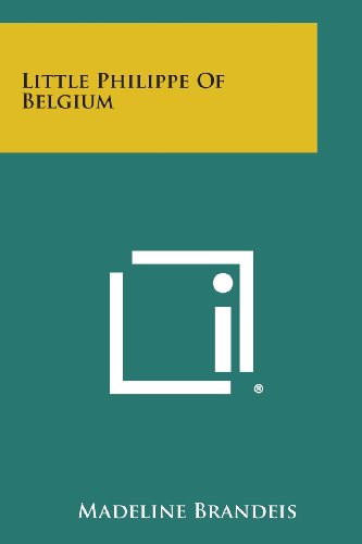 Little Philippe of Belgium [Paperback]