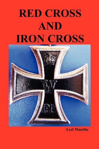 Red Cross And Iron Cross [Paperback]