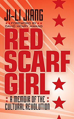 Red Scarf Girl (rpkg): A Memoir of the Cultural Revolution [Paperback]