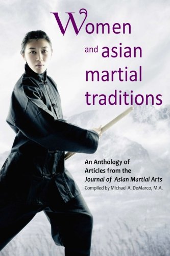 Women And Asian Martial Traditions [Paperback]