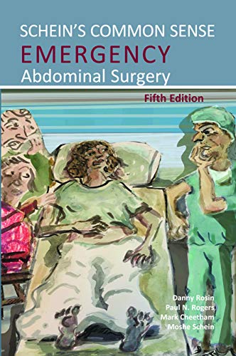 Schein's Common Sense Emergency Abdominal Surgery [Paperback]