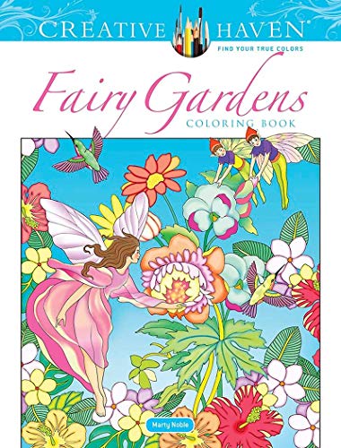 Creative Haven Fairy Gardens Coloring Book [Paperback]