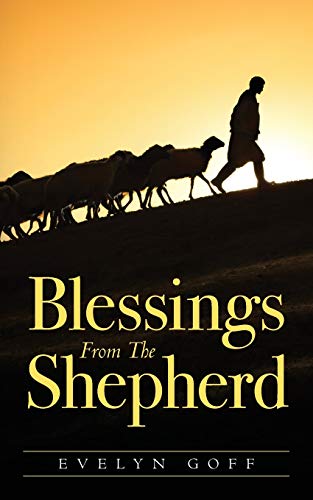 Blessings from the Shepherd [Paperback]