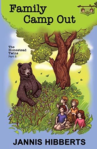 Family Camp Out The Homestead Twins - Part 2 [Paperback]