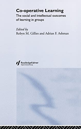 Cooperative Learning The Social and Intellectual Outcomes of Learning in Groups [Hardcover]