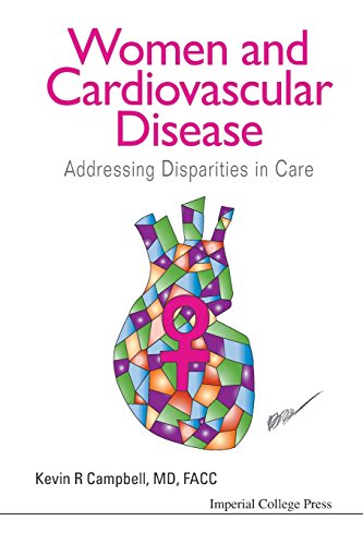 Women And Cardiovascular Disease Addressing Disparities In Care [Hardcover]