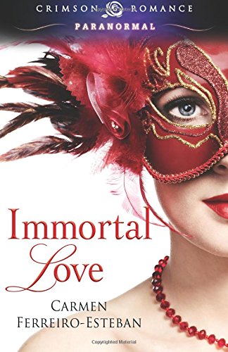 Immortal Love [Paperback]