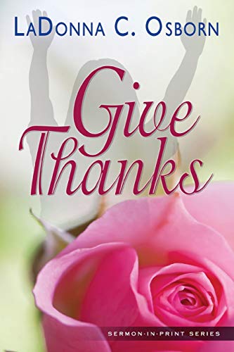 Give Thanks [Paperback]