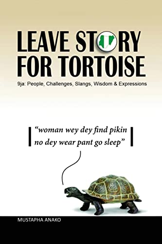 Leave Story For Tortoise