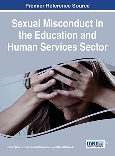 Sexual Misconduct In The Education And Human Services Sector (advances In Human  [Hardcover]