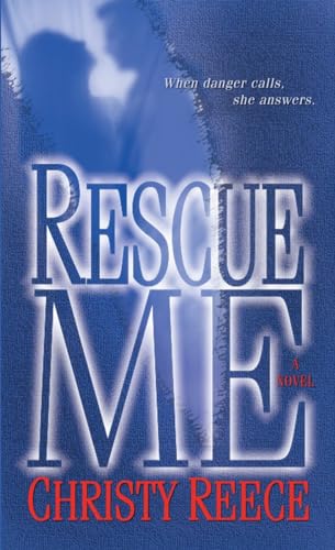 Rescue Me A Novel [Paperback]