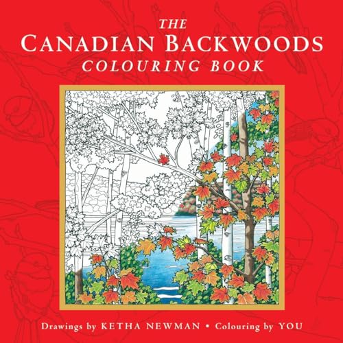 The Canadian Backwoods Colouring Book [Paperback]