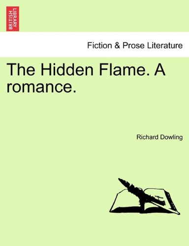 Hidden Flame a Romance [Paperback]