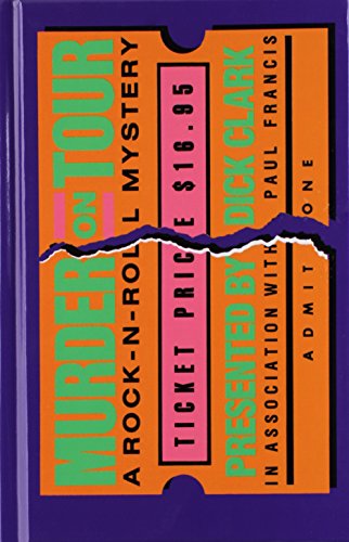 Murder on Tour A Rock'N'Roll Mystery [Hardcover]