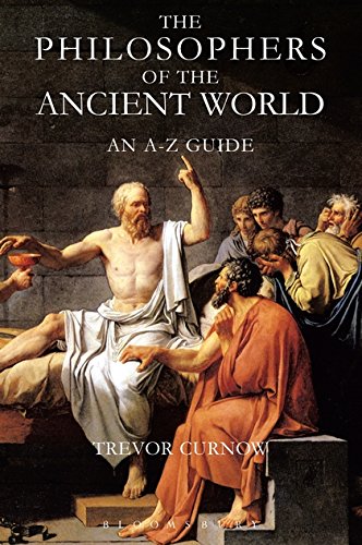 The Philosophers of the Ancient World An A-Z Guide [Paperback]