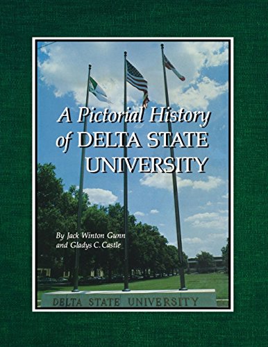 A Pictorial History Of Delta State University [Paperback]