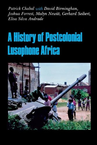 A History of Postcolonial Lusophone Africa [Paperback]