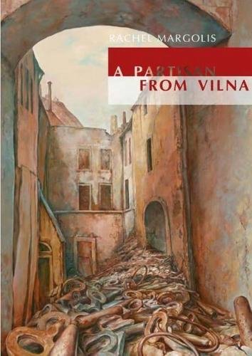 A Partisan From Vilna (jews Of Poland) [Paperback]
