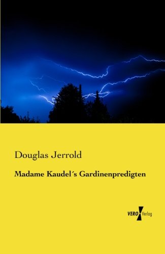 Madame Kaudels Gardinenpredigten [Paperback]